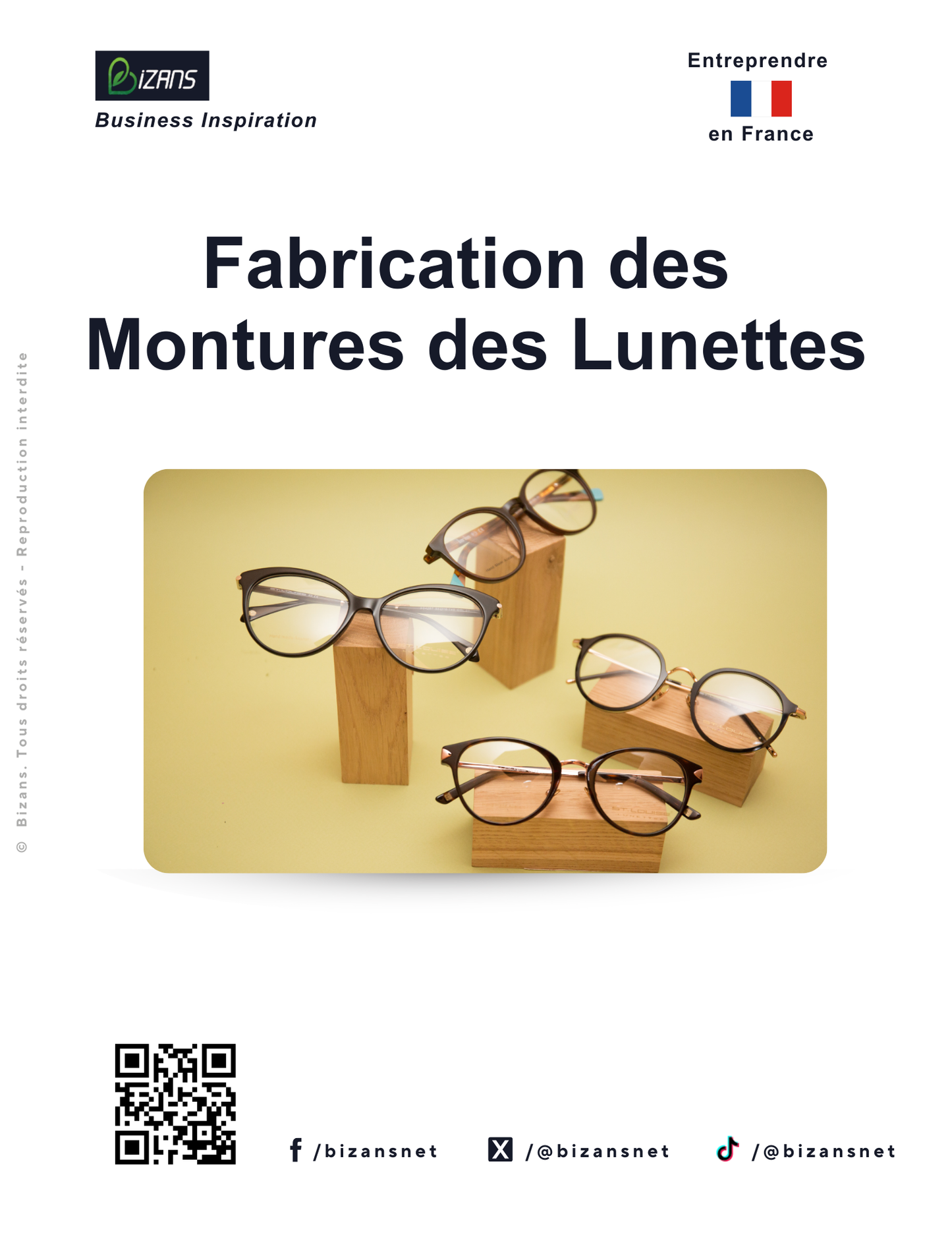 Fabrication des  Montures des Lunettes